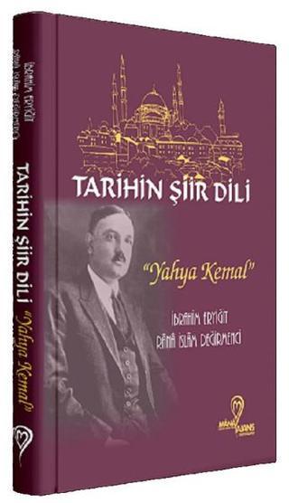Tarihin Şiir Dili-Yahya Kemal
