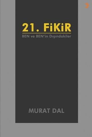 21. Fikir - Murat Dal - Cinius Yayınevi