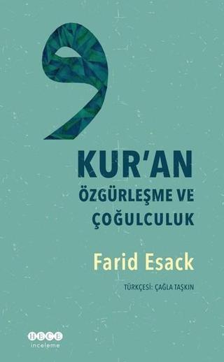 Kur'an Özgürleşme ve Çoğulculuk - Farid Esack - Hece Yayınları