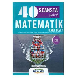 Okyanus 11.Sınıf 40 Seansta Matematik Temel Düzey Konu Anlatımlı Soru Bankası - Okyanus Yayıncılık