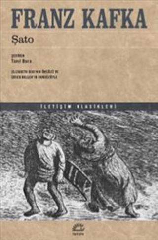 Şato - Franz Kafka - İletişim Yayınları