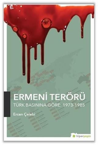 Ermeni Terörü - Ercan Çelebi - Hiperlink
