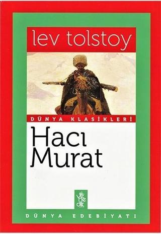 Hacı Murat - Lev Nikolayeviç Tolstoy - Venedik Yayınları