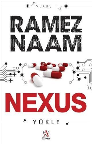Nexus-Yükle - Ramez Naam - Panama Yayıncılık
