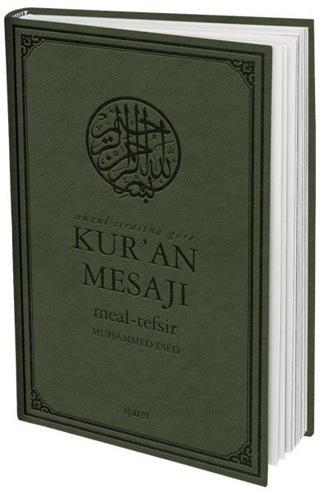 Kur'an Mesaji Meal-Tefsir Büyük Boy Mushaflı-Arapça Metinli - Muhammed Esed - İşaret Yayınları