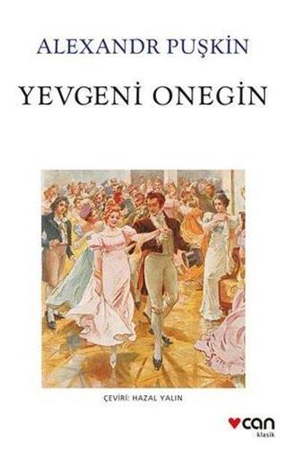 Yevgeni Onegin - Aleksandr Puşkin - Can Yayınları