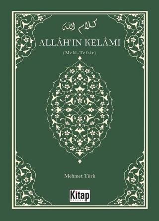 Allah'ın Kelamı-Meal Tefsir - Mehmet Türk - Kitap Dünyası