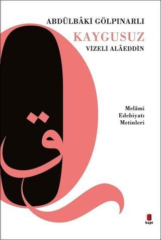Kaygusuz-Vizeli Alaeddin - Abdülbaki Gölpınarlı - Kapı Yayınları
