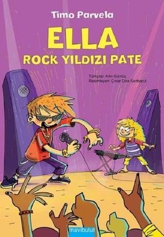 Ella-Rock Yıldızı Pate - Timo Parvela - Mavi Bulut Yayıncılık