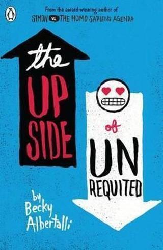 The Upside of Unrequited - Becky Albertalli - Penguin