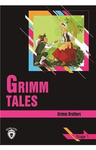 Grimm Tales  Stage 1 (İngilizce Hikaye) - Grimm Brothers - Dorlion Yayınevi