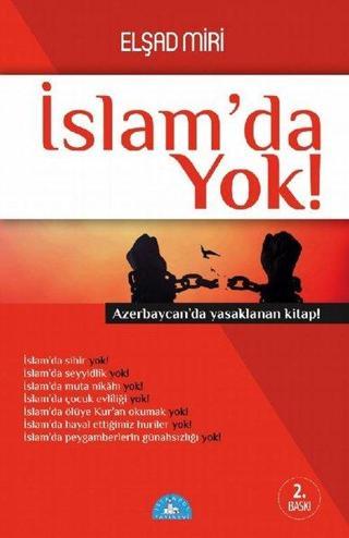 İslam'da Yok! - Elşad Miri - İstanbul Yayınevi