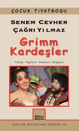 Grimm Kardeşler - Senem Cevher - Mitos Boyut Yayınları
