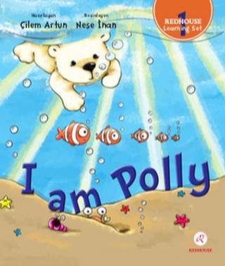 I am Polly-Redhouse Learning Set 1 - Kolektif  - Redhouse Kidz Yayınları