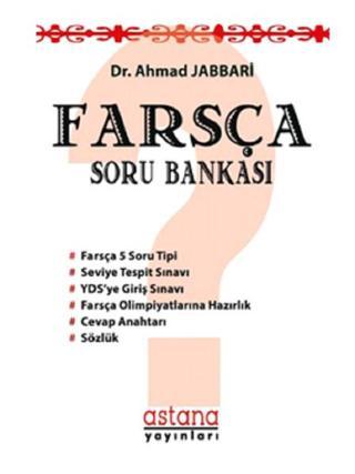 Farsça Soru Bankası - Ahmad Jabbari - Astana Yayınları