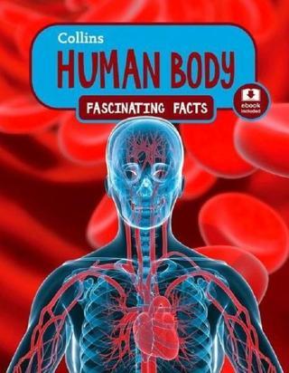 Collins Human Body-Fascinating Facts - Jen Green - Harper Collins Publishers