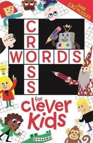 Crosswords for Clever Kids (Buster Brain Games) - Gareth Moore - Michael O Mara
