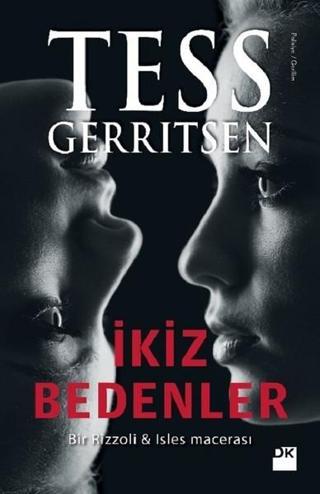 İkiz Bedenler Tess Gerritsen Doğan Kitap