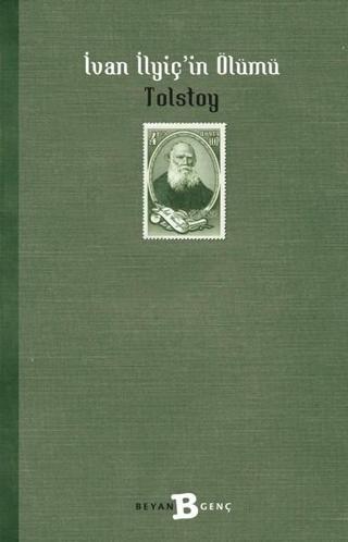 İvan İlyiç'in Ölümü - Victoria Tolstoy - Beyan Yayınları