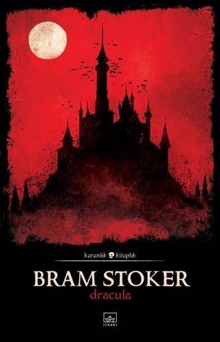 Dracula-Karanlık Kitaplık - Bram Stoker - İthaki Yayınları