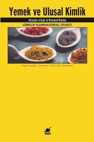Yemek ve Ulusal Kimlik - Ronald Ranta - Ayrıntı Yayınları