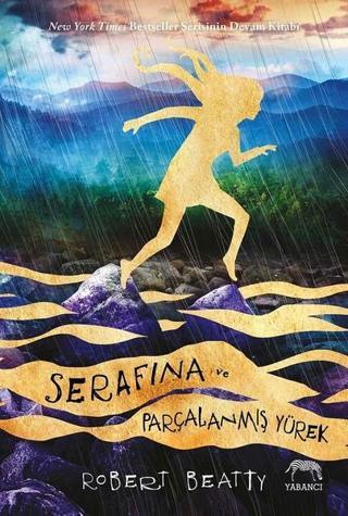 Serafina ve Parçalanmış Yürek - Robert Beatty - Yabancı