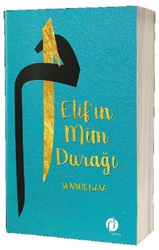 Elif'in Mim Durağı - Şennur Kasa - Herdem Kitap