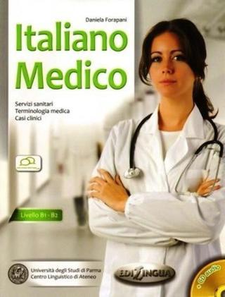 Italiano Medico-B1 B2-Tıbbi İtalyanca - Daniela Forapani - Edilingua