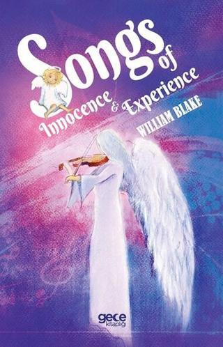 Songs of Innocence & Experience - William Blake - Gece Kitaplığı