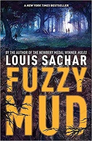Fuzzy Mud - Louis Sachar - Yearling