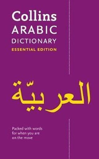 Collins Arabic Dictionary Essential Edition: 24000 translations for everyday use (Collins Essential - Kolektif  - Harper Collins UK