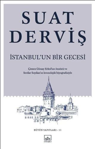 İstanbul'un Bir Gecesi - Suat Derviş - İthaki Yayınları