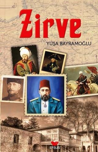 Zirve - Yuşa Bayramoğlu - Efsus