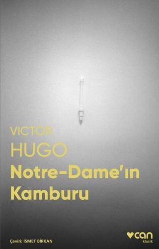 Notre-Dame'ın Kamburu-Fotoğraflı Klasik - Victor Hugo - Can Yayınları