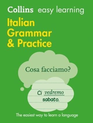 Easy Learning Italian Grammar and Practice - Kolektif  - Harper Collins Publishers