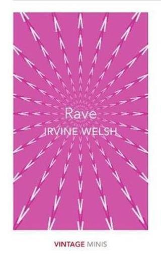 Rave: Vintage Minis - Irvine Welsh - Vintage