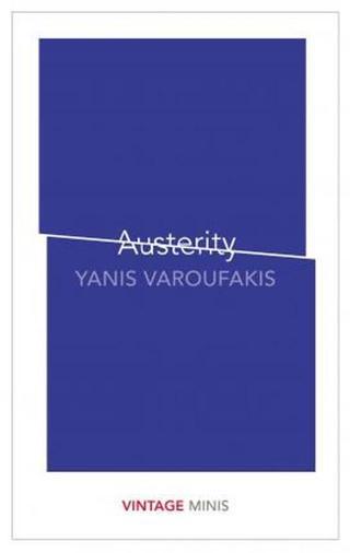 Austerity: Vintage Minis - Yanis Varoufakis - Vintage