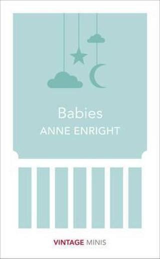Babies: Vintage Minis - Anne Enright - Vintage