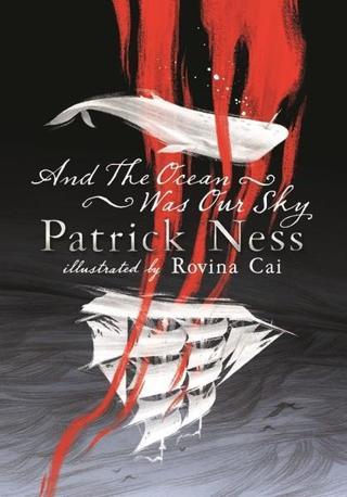 And Ocean Was Our Sky Signed - Patrick Ness - Walker Books