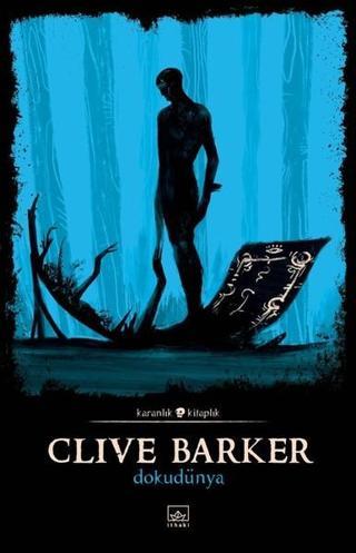Dokudünya-Karanlık Kitaplık - Clive Barker - İthaki Yayınları