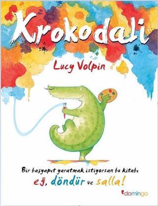 Krokodali - Lucy Volpin - Domingo Yayınevi