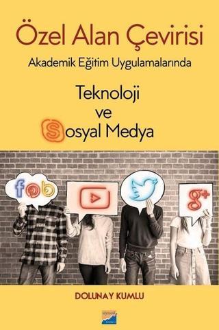 Özel Alan Çevirisi-Teknoloji ve Sosyal Medya - Dolunay Kumlu - Siyasal Kitabevi