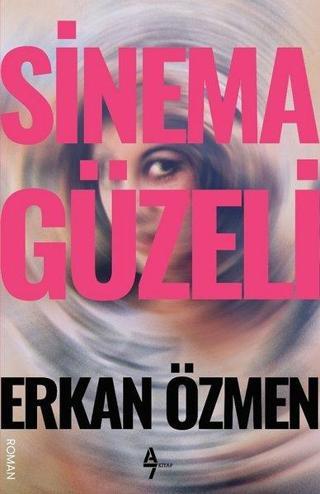 Sinema Güzeli - Erkan Özmen - A7 Kitap