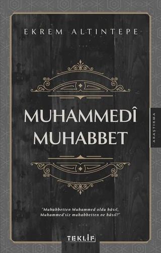 Muhammedi Muhabbet - Ekrem Altıntepe - Teklif