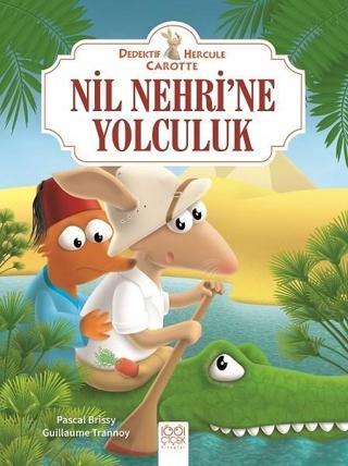 Nil Nehri'ne Yolculuk-Dedektif Hercule Carotte - Guillaume Trannoy - 1001 Çiçek
