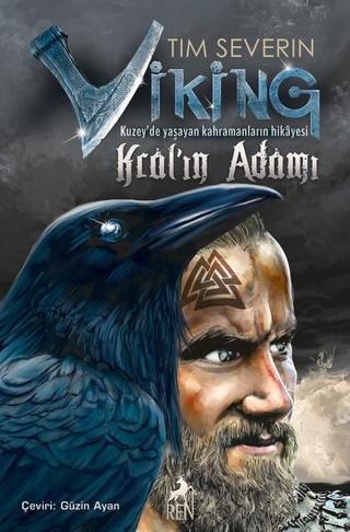 Viking-Kral'ın Adamı - Tim Severin - Ren Kitap Yayınevi