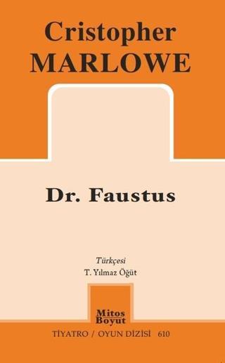 Dr. Faustus Cristopher Marlowe Mitos Boyut Yayınları
