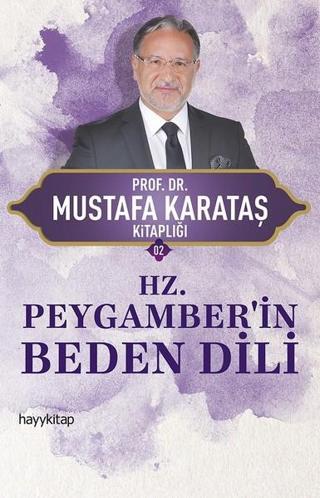 Hz.Peygamberi Beden Dili - Mustafa Karakaş - Hayykitap