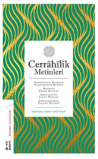 Cerrahilik Metinleri - Mehmet Cemal Öztürk - Ketebe