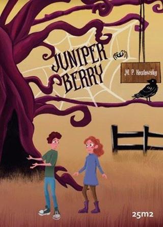 Juniper Berry - M. P. Kozlowsky - 25M2 Kitap
